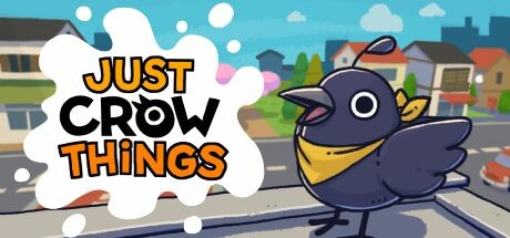 Just Crow Things Free Download