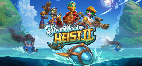 SteamWorld Heist II Free Download