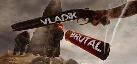 VLADiK BRUTAL Free Download