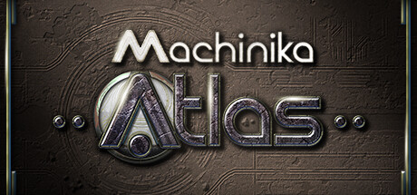 Machinika: Atlas Free Download