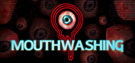 Mouthwashing Free Download